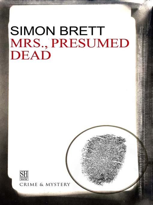Title details for Mrs., Presumed Dead by Simon Brett - Available